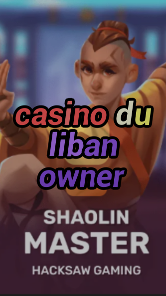 casino du liban owner-3xn3u5udepyz9m9w5iat.com