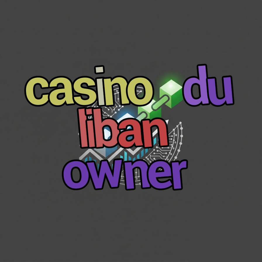casino du liban owner